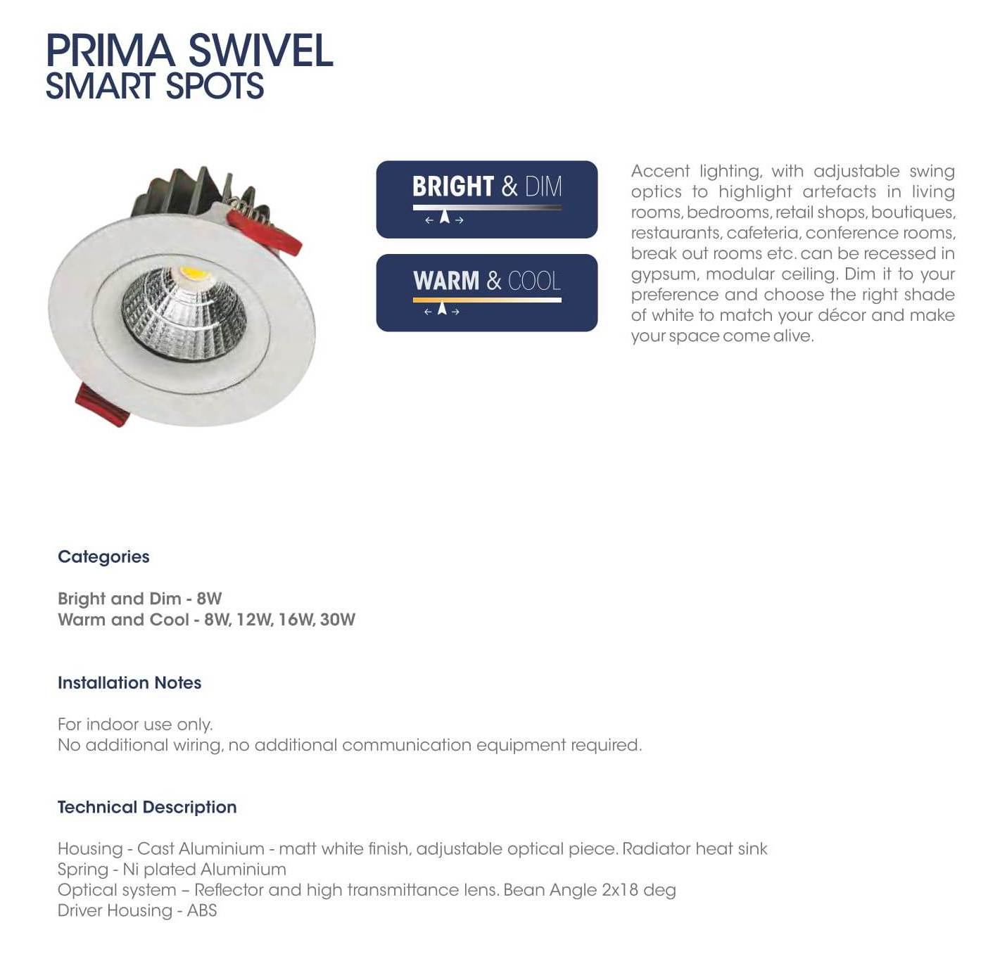 Prima Swivel Smart Spots